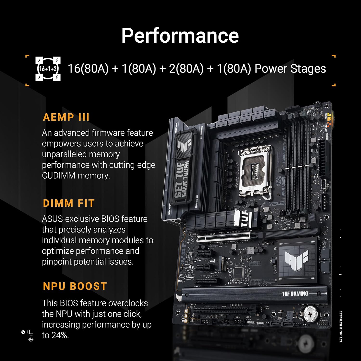ASUS TUF Gaming Z890-PLUS WiFi Z890 LGA 1851 ATX Motherboard, Intel® Core™ Ultra Series 2 Ready, Advanced AI PC-Ready, 16+1+2+1 Stages, DDR5, PCIe® 5.0, Thunderbolt™ 4 Type-C®, 4X M.2, Wi-Fi 7, 2.5Gb