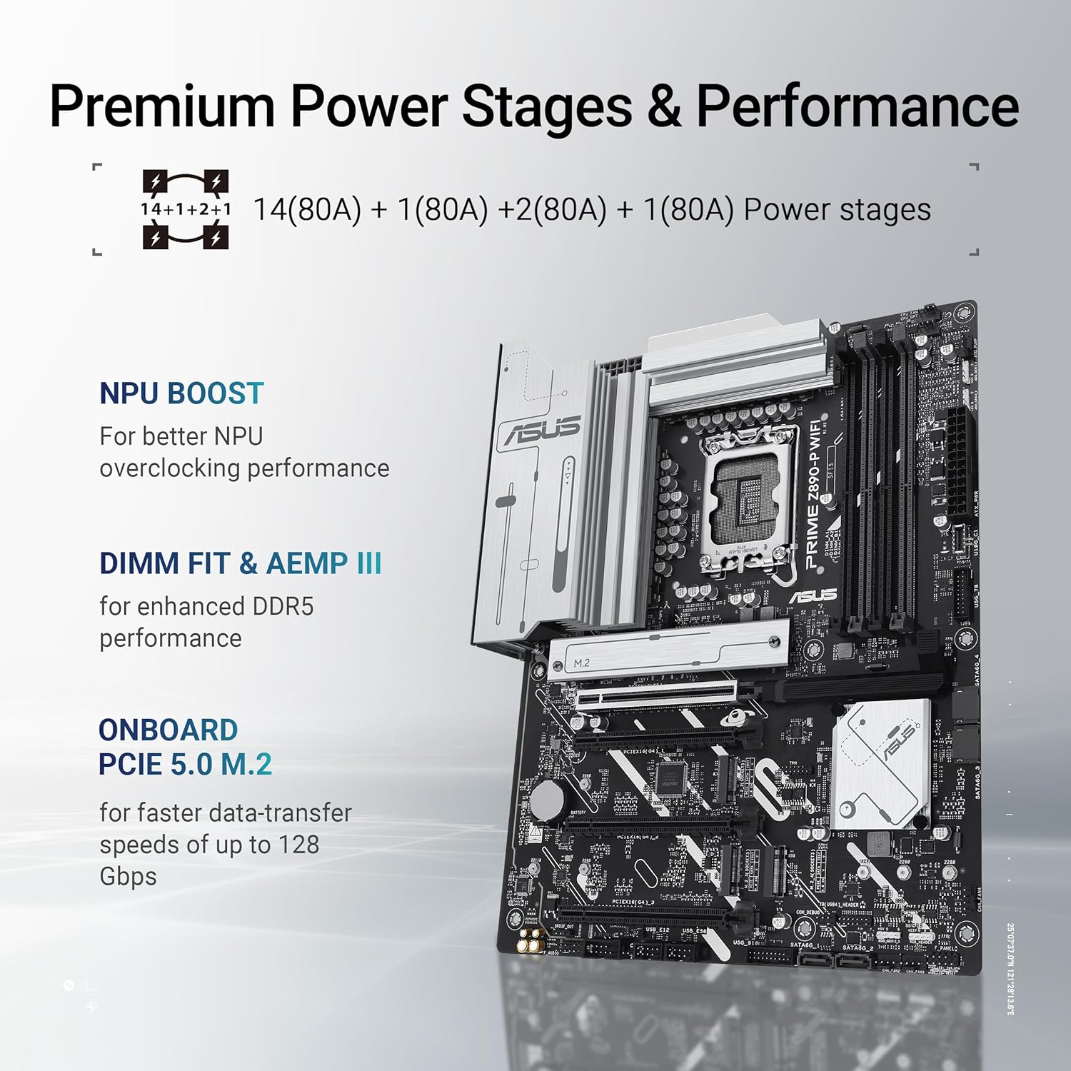 ASUS PRIME Z890-P WIFI Z890 LGA 1851 ATX motherboard, Intel® Core™ Ultra Series 2 Ready, Advanced AI PC-ready, 14+1+1+2 power stage, DDR5, PCIe® 5.0, Thunderbolt™ 4 USB Type-C®, 4x M.2, Wi-Fi 7, 2.5Gb
